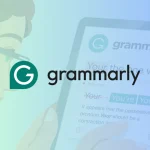 Grammarly: Yapay Zeka ile Yazımı Devrimleştiriyor