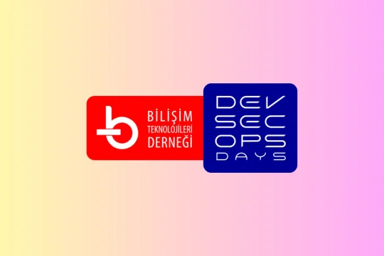 DevSecOps Days İstanbul 2025: Yapay Zeka ile Güvenli Yazılımın Geleceği